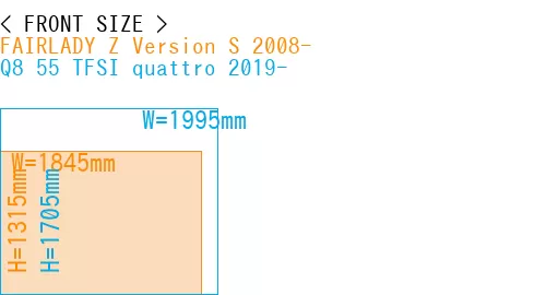 #FAIRLADY Z Version S 2008- + Q8 55 TFSI quattro 2019-